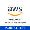 AWS Practice Test CLF-C01: AWS Certified Cloud Practitioner